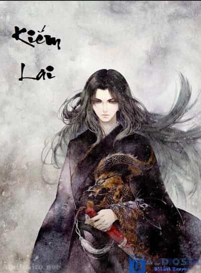 [Dịch] Kiếm Lai